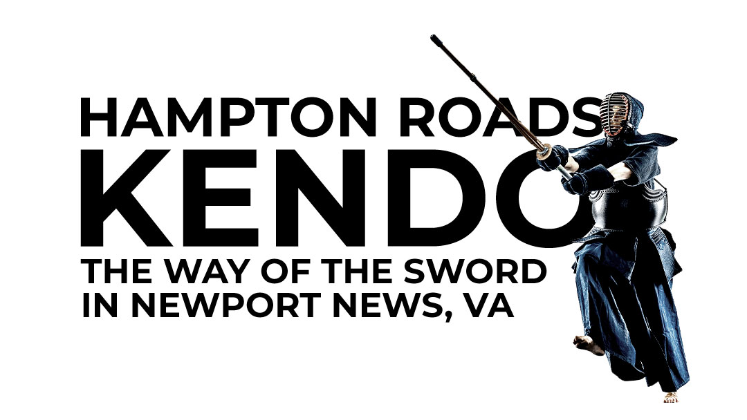 Kendo Classes in Newport News, Virginia at Hampton Roads Kendo Dojo Kendo Classes in Newport News, Virginia at Hampton Roads Kendo Dojo